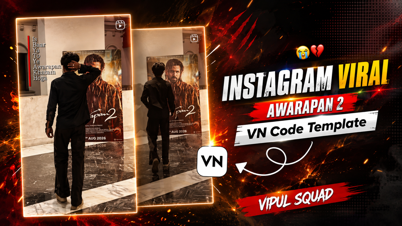 Awarapan 2 Movie VN Code Template – Complete Guide by Vipul Squad